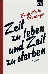 Enlarge image Cover: Zeit zu leben und Zeit zu sterben - Kiepenheuer & Witsch