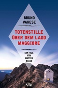 Cover: Totenstille &uuml;ber dem Lago Maggiore - Kiepenheuer & Witsch