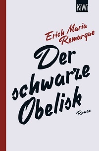 Enlarge image Cover: Der schwarze Obelisk - Kiepenheuer & Witsch
