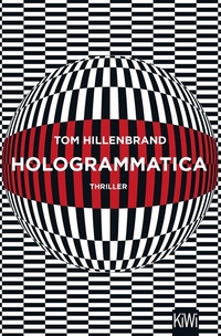 Abbildung von: Hologrammatica - Kiepenheuer & Witsch