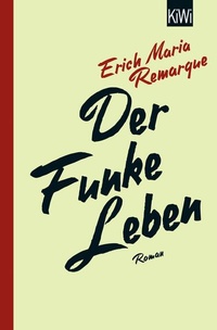 Enlarge image Cover: Der Funke Leben - Kiepenheuer & Witsch