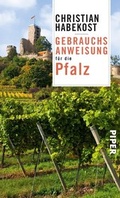 Cover: Gebrauchsanweisung f&uuml;r die Pfalz - Piper