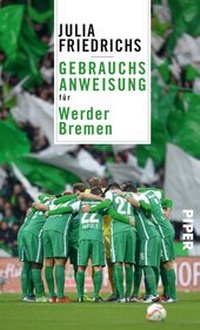 Bild: Gebrauchsanweisung für Werder Bremen - Piper