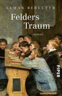 Abbildung von: Felders Traum - Piper