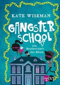 Abbildung von: Gangster School - Piper