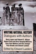 Cover: Writing Natural History - University of Utah Press,U.S.