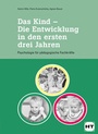 Bild: Das Kind - Die Entwicklung in den ersten drei Jahren - Verlag Handwerk und Technik