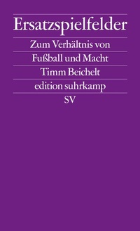 Abbildung von: Ersatzspielfelder - Suhrkamp