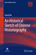 Cover: An Historical Sketch of Chinese Historiography - Springer