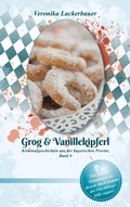 Cover: Grog & Vanillekipferl - BoD - Books on Demand