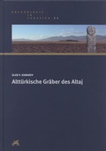 Cover: Altt&uuml;rkische Gr&auml;ber des Altaj - Habelt, R