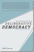 Cover: Approaching Deliberative Democracy - Carnegie-Mellon University Press