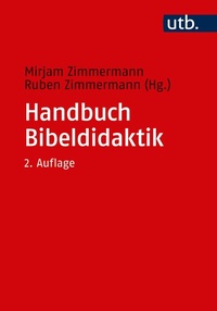Abbildung von: Handbuch Bibeldidaktik - UTB