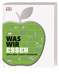 Cover: #dkinfografik. Was wir essen - Dorling Kindersley Verlag
