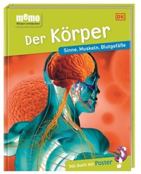 Abbildung von: memo Wissen entdecken. Der Körper - Dorling Kindersley Verlag