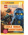 Cover: SUPERLESER! LEGO&reg; NINJAGO&reg; Coole Ninja-Abenteuer - Dorling Kindersley Verlag