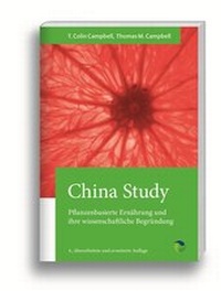 Enlarge image Cover: China Study - Systemische Medizin