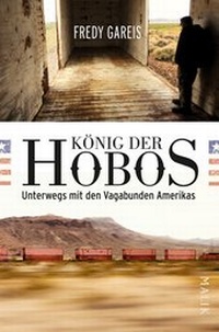 Enlarge image Cover: König der Hobos - MALIK