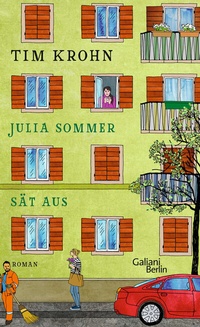 Abbildung von: Julia Sommer sät aus - Galiani Berlin