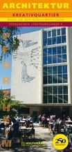 Cover: Architektur. Kreativquartier - verlag regionalkultur