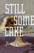 Cover: Still Some Cake - Carnegie-Mellon University Press