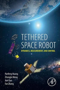 Enlarge image Cover: Tethered Space Robot - Academic Press