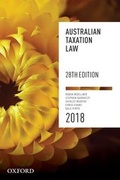 Cover: Australian Taxation Law 2018 - OUP Australia and New Zealand