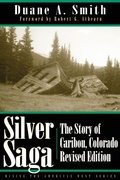 Cover: Silver Saga - University Press of Colorado