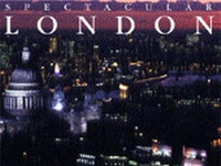 Abbildung von: Spectacular London - Hugh Lauter Levin Associates