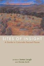 Cover: Sites of Insight - University Press of Colorado