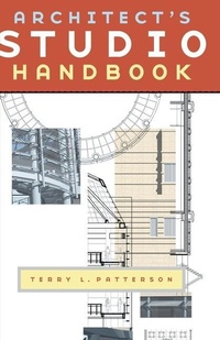 Abbildung von: Architect's Studio Handbook - McGraw-Hill Professional