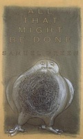 Cover: All That Might Be Done - Carnegie-Mellon University Press