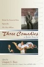 Cover: Three Comedies - University Press of Colorado