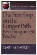 Cover: The First Step On The Longer Path - Pippin Publishing Corporation