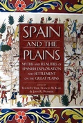 Cover: Spain and the Plains - University Press of Colorado