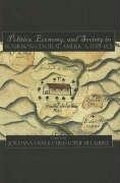 Cover: Politics, Economy, and Society in Bourbon Central America, 1759-1821 - University Press of Colorado