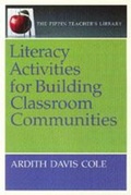 Cover: Literacy Activities for Building Classroom Communities (The Pippin Teacher's Library) - Pippin Publishing Corporation