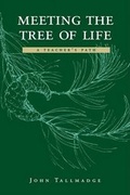 Cover: Meeting the Tree of Life - University of Utah Press,U.S.