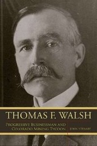 Abbildung von: Thomas F Walsh - University Press of Colorado