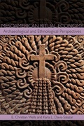 Cover: Mesoamerican Ritual Economy - University Press of Colorado