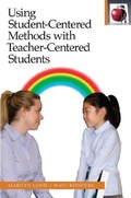 Cover: Using Student-Centered Methods with Teacher-Centered Students - Pippin Publishing Corporation