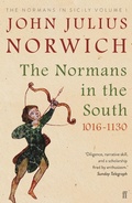 Cover: The Normans in the South, 1016-1130 - Faber & Faber