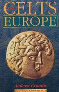 Enlarge image Cover: The Celts in Europe - Sydney Institute of Criminology