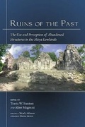 Cover: Ruins of the Past - University Press of Colorado