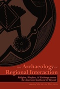 Cover: The Archaeology of Regional Interaction - University of Colorado,Department of Fine Arts