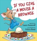 Cover: If You Give a Mouse a Brownie - Collins