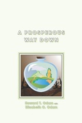 Cover: A Prosperous Way Down - University Press of Colorado