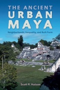 Cover: The Ancient Urban Maya - University Press of Florida