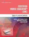 Cover: Certified Nurse Educator (CNE) Q&A Flashcards - Springer Publishing Company