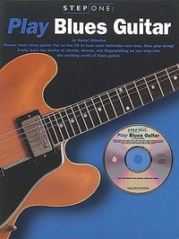 Abbildung von: Step One: Play Blues Guitar [With CD (Audio)] - Step One